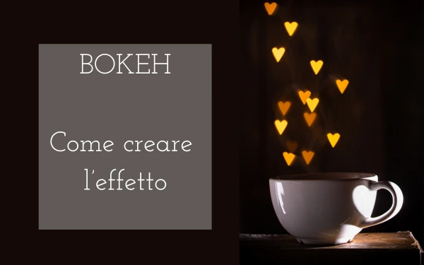 Come realizzare il Bokeh